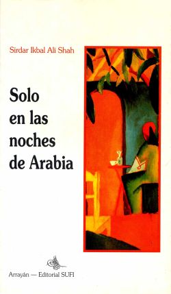Solo en las noches de Arabia